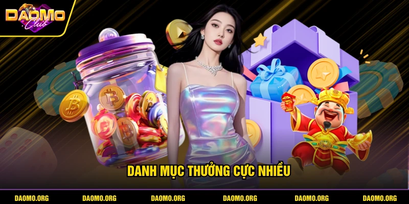 Danh mục thưởng cực nhiều