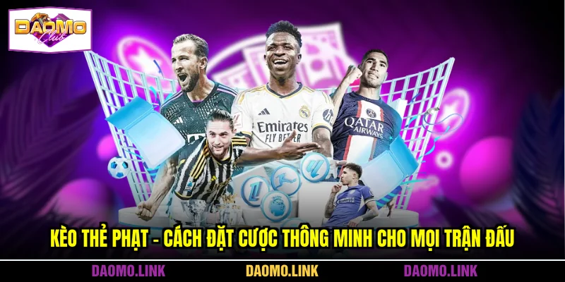 Kèo Thẻ Phạt - Cách Đặt Cược Thông Minh Cho Mọi Trận Đấu Kèo Thẻ Phạt - Cách Đặt Cược Thông Minh Cho Mọi Trận Đấu