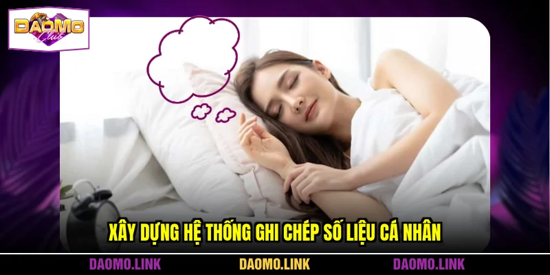 Xây dựng hệ thống ghi chép số liệu cá nhân